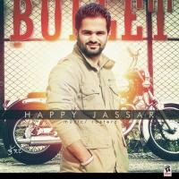 Bullet Happy Jassar Song Download Mp3