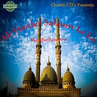 Mere Nabi Ka Naam Muzaffar Raza Arvi Song Download Mp3