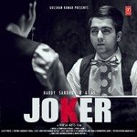 Joker Hardy Sandhu Song Download Mp3