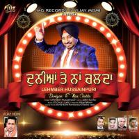 Duniya Te Naa Chalda Lehmber Hussainpuri Song Download Mp3