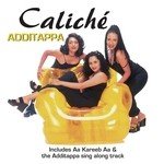 Additappa (Sing Along) Caliche Song Download Mp3