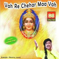 Chehar Ma Na Ajvara Praful Dave Song Download Mp3