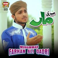 Meri Maa Muhammad Farhan Ali Qadri Song Download Mp3