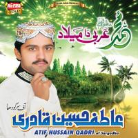 Hussaini Mangtay Atif Hussain Qadri Song Download Mp3