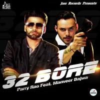 32 Bore Parry Rao Song Download Mp3