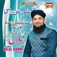 Taiba Main Muhammad Bilal Qadri Moosani Song Download Mp3