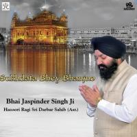 Samrath Guru Sir Hath Dharyo Bhai Jaspinder Singh Song Download Mp3