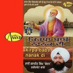 Kirpa Babe Nanak Di Bhai Ranjit Singh Chandan Song Download Mp3