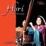 Hori Khelan Aayo Shyam Dr. Soma Ghosh Song Download Mp3