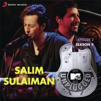 Ali Maula (MTV Unplugged Version) Salim Merchant Song Download Mp3