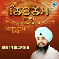 Jaap Sahib Bhai Dalbir Singh Ji Song Download Mp3