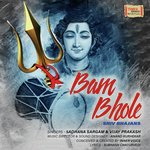 Bam Bhole Vijay Prakash Song Download Mp3