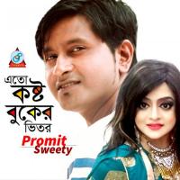 Eto Kosto Buker Vitor Promit,Sweety Song Download Mp3