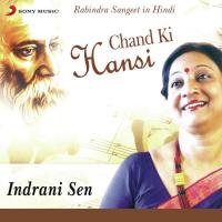 Sahi Na Jaye Re Indrani Sen Song Download Mp3