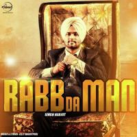 Rabb Da Man Singh Harjot Song Download Mp3