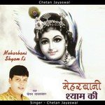 Meharbani Aapki Shyam Chetan Jayaswal Song Download Mp3