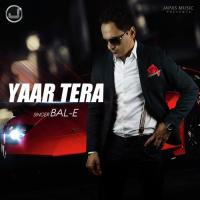 Yaar Tera Bal-E Song Download Mp3