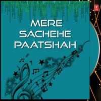 Mere Sachche Patshah Miss Pooja Song Download Mp3