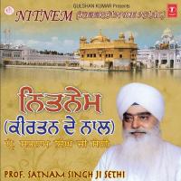 Nitnem Jaap Sahib, Sawaiye, Kirtan, Ardas Prof. Satnam Singh Sethi Song Download Mp3