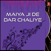 Maiya Ji De Dar Chaliye Surjit Walia,Sangeeta Pandit Song Download Mp3