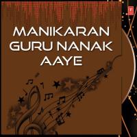 Guru Nanak Tari Sari Duniya Bhai Harbans Singh Ji (Jagadhari Wale),Bhai Gurcharan Singh Ji,Har Ji Song Download Mp3