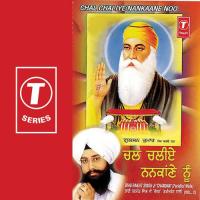 Chal Chaliye Nankaane Noo (Vyakhya Sahit) Bhai Ranjeet Singh Chandan Song Download Mp3