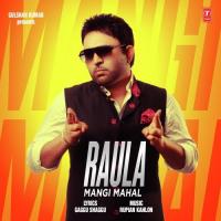 Raula Mangi Mahal Song Download Mp3