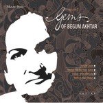 Papiya Dhire Dhire Bol Begum Akhtar Song Download Mp3