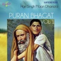 Puran Bhagat Vol 1 Hari Singh Mann Dhanaula Song Download Mp3