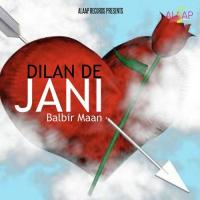 Chhalla Balbir Maan Song Download Mp3