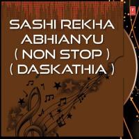 Sashi Rekha Abhianyu Various Artists Song Download Mp3