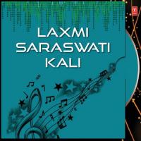 Laxmi Saraswati Kali Various Artists Song Download Mp3