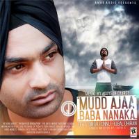 Mudd Ajaa Baba Nanaka Singh Punnu,Rubal Dhiran Song Download Mp3