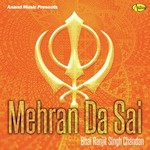 Mehran Da Sai Bhai Ranjit Singh Chandan Song Download Mp3