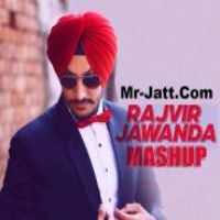 Rajvir Jawanda Mashup Dj Hans Song Download Mp3