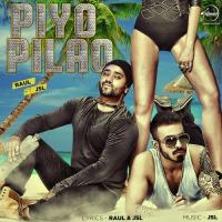 Piyo Pilao Raul,Jsl Song Download Mp3