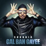 Sanu Ner Sukhbir Song Download Mp3