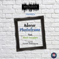 Adorer Photoframe Resonance,Akash Dasgupta Song Download Mp3