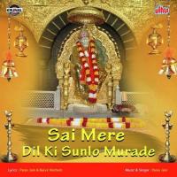 Sai Mere Dil Ki Sunlo Murade Paras Jain Song Download Mp3