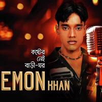 Ami Dukher Boja Mathay Emon Khan Song Download Mp3