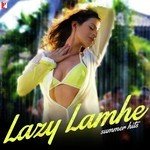 Lazy Lamhe Anusha Mani Song Download Mp3