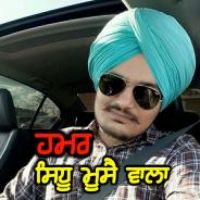 Humar Sidhu Moose Wala Song Download Mp3