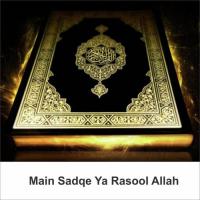 Aahista Chal Raza Qadri Song Download Mp3