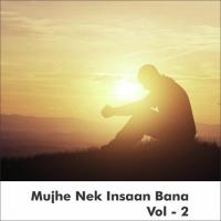 Mujhe Nek Insaan Bana Salim Khan Song Download Mp3