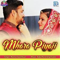 Mhara Piyaji Munna Swarnkaar Song Download Mp3