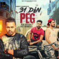 31 Din Peg Harvy Sandhu Song Download Mp3