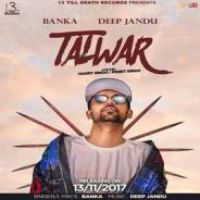 Talwar Banka Song Download Mp3