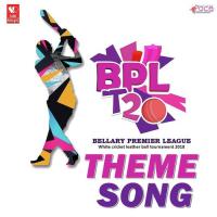 BPL Theme Song Ajay Samma,Goutham (Chikku) Song Download Mp3