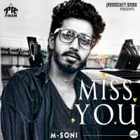 Miss You M. Soni Song Download Mp3