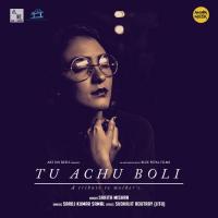 Tu Achu Boli Sarita Mishra Song Download Mp3